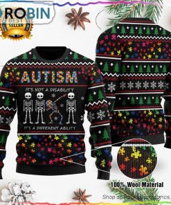 Autism It’s Not A Disability Ugly Christmas Sweater Autism It’s Not A Disability Ugly Christmas Sweater
