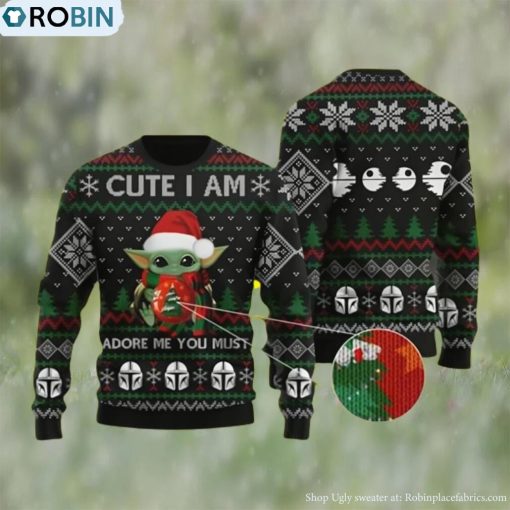 Baby Yoda Cute I Am The Baby Yoda Ugly Christmas Sweater