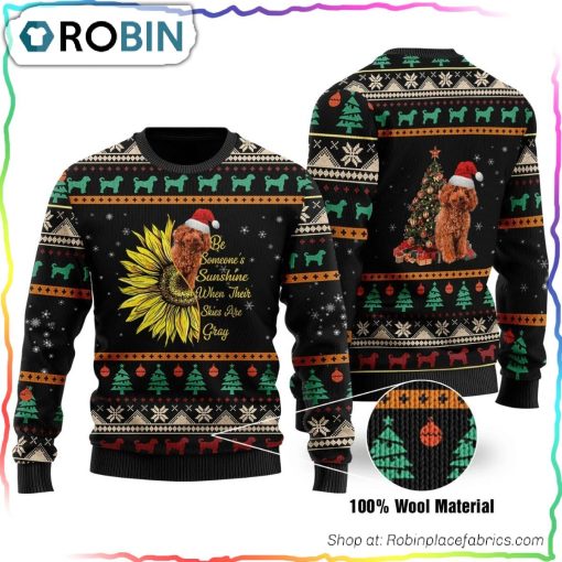Be Someone’s Sunshine Ugly Christmas Sweater