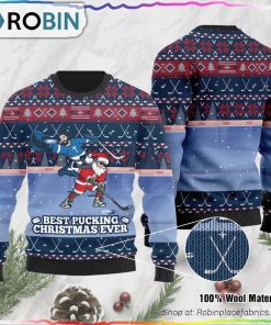 Best Pucking Christmas Ever Ugly Christmas Sweater