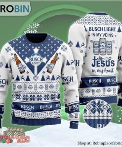 Busch Light In My Veins Jesus In My Heart Ugly Christmas Sweater