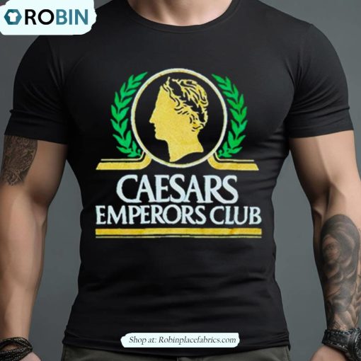 Caesars Emperors Club Shirt