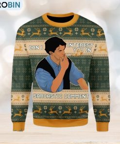 Can I Interest You In A Sarcastic Comment Ugly Christmas Sweater, Xmas Gift Men And Women Can I Interest You In A Sarcastic Comment Ugly Christmas Sweater, Xmas Gift Men And Women