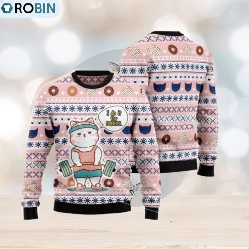 Cat I Do It For Donuts Pink Ugly Christmas 3D Sweater