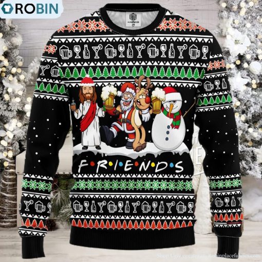 Christ Friends Ugly Christmas Sweater