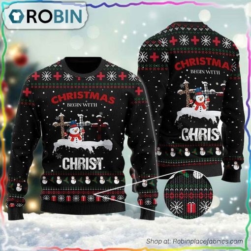 Christmas Begin With Christ Ugly Sweater