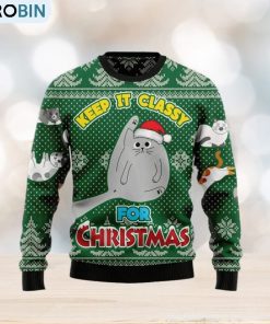 Christmas Ugly Sweater Cat Keep It Classy Funny Sweater Gift For Men And Women