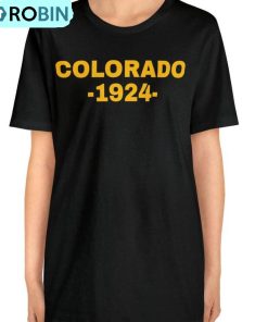 Colorado Est 1924 Shirt, Trendy Unisex Tee, Hoodie, Sweatshirt Colorado Est 1924 Shirt, Trendy Unisex Tee, Hoodie, Sweatshirt