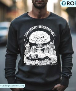 Comfortably Uncomfortable Shirt