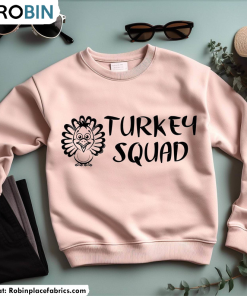 Cool Design Turkey Squad Shirt, Turkey Cricut Gobble Unisex T Shirt Sweatshirt Cool Design Turkey Squad Shirt, Turkey Cricut Gobble Unisex T Shirt Sweatshirt