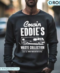 Cousin Eddie’s Waste Collection Shirt Cousin Eddie’s Waste Collection Shirt