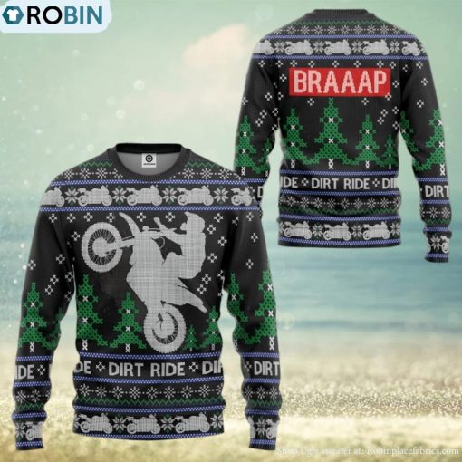 Dirt Ride Braaap Ugly Sweater For Christmas