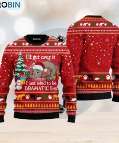 Elephant I ‘ll Get Over It Ugly Christmas Sweater For Men And Women