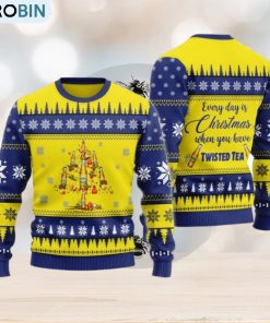 Everyday Is Christmas When You Have Twisted Tea Ugly Christmas Sweater