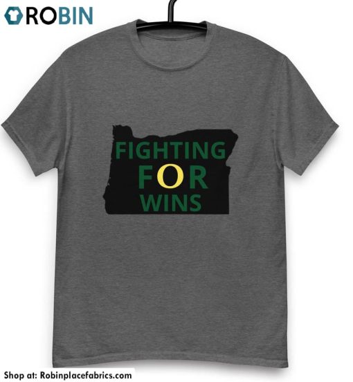 Fighting For Wins Oregon Ducks Shirt, Trendy Football Unisex T Shirt Unisex Hoodie