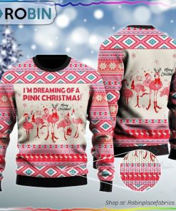 Flamingo Dreaming Of A Pink Christmas Ugly Sweater