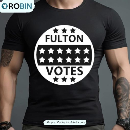 Fulton Elections Fulton Votes 2023 Shirt