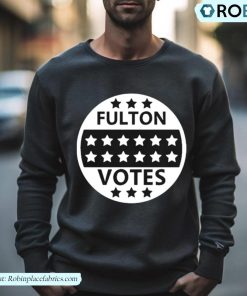 Fulton Elections Fulton Votes 2023 Shirt Fulton Elections Fulton Votes 2023 Shirt