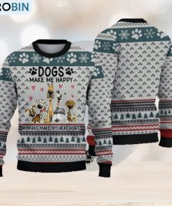 Funny Dogs Make Me Happy Ugly Christmas Sweater Holiday For Men And Women