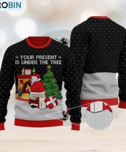funny-santa-your-present-is-under-the-tree-black-ugly-christmas-sweater-gift-for-men-and-women-1