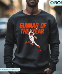 Gunnar Henderson Gunnar Of The Year Shirt