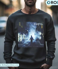 I Am The Storm Redemption Shirt