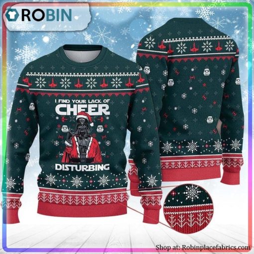 I Find Your Lack Of Cheer Disturbing Ugly Christmas Sweater