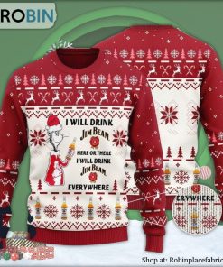 I Will Drink Jim Beam Here Or There Ugly Christmas Sweater