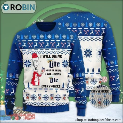 I Will Drink Miller Lite Here Or There Ugly Christmas Sweater