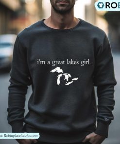 I’m A Great Lakes Girl Shirt