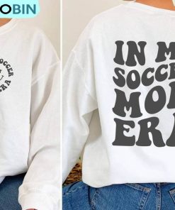 In My Soccer Mom Era Cute Shirt, Smile Face Crewneck Sweatshirt