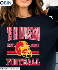 Kansas City Football Shirt, Taylor Tis The Damn Season Tee Tops Crewneck