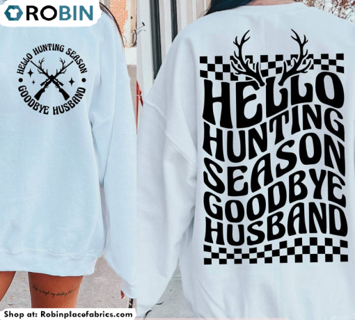 Limited Hello Hunting Season Shirt, Hunting Season Unisex Hoodie Unisex T Shirt