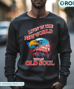 Livin’ In The New World With An Old Soul 2023 Shirt