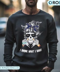 Martell Cognac Women I Drink What I Want Shirt