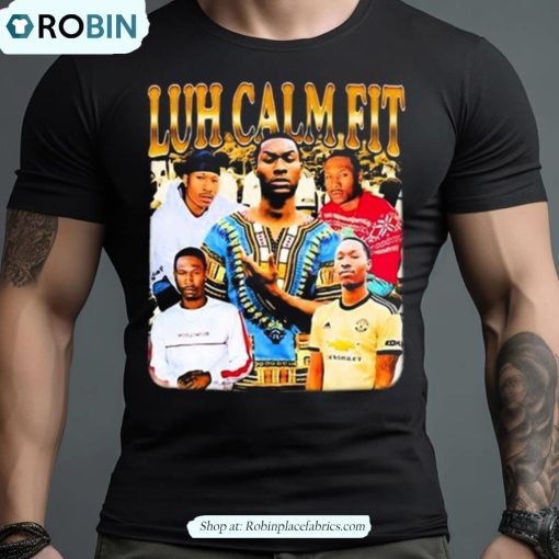 Memeable Tees Luh Calm Fit Photo Design Shirt