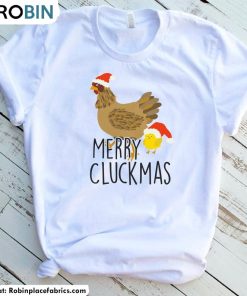 Merry Cluckmas Shirt, Chicken Christmas Farm Short Sleeve Long Sleeve