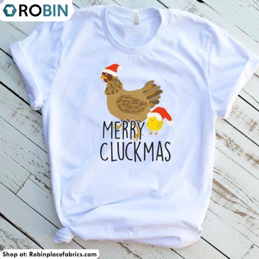 Merry Cluckmas Shirt, Chicken Christmas Farm Short Sleeve Long Sleeve