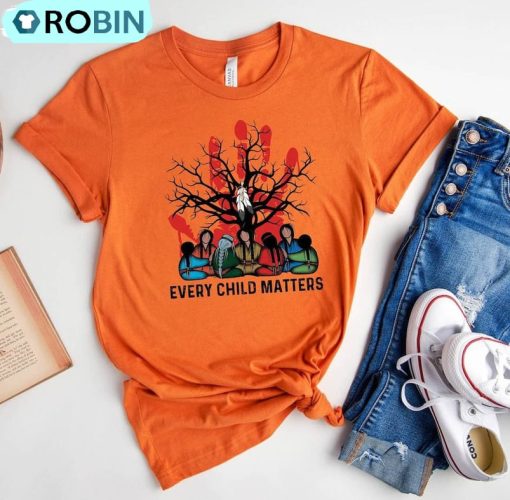 Orange Day Shirt, Every Child Matters Tee, Hoodie, Sweatshirt
