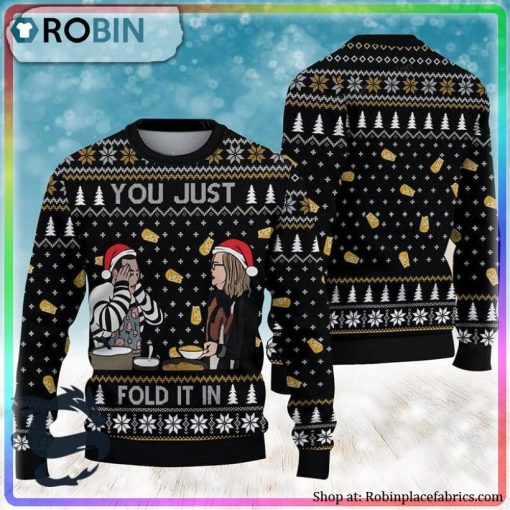 Schitts Creek You Just Fold It In Ugly Christmas Sweater
