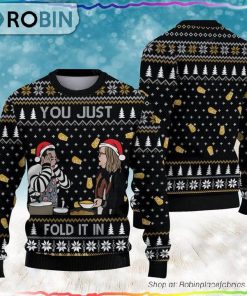 Schitts Creek You Just Fold It In Ugly Sweater