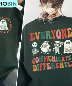 Slp Teacher Shirt, Everyone Communicates Differently Unisex Tee Hoodie – Sweatshirt Slp Teacher Shirt, Everyone Communicates Differently Unisex Tee Hoodie – Sweatshirt