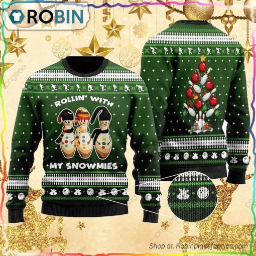 Snowman Bowling With Sayings Rollin With My Snowmies Ugly Christmas Sweater