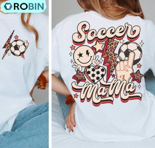 Soccer Mama Funny Shirt, Comfort Game Day Tee, Hoodie, Sweatshirt