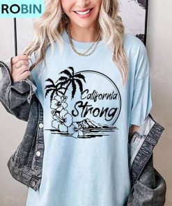 Strong Carlifornia Hilary Hurricane 2023 Shirt, Hurricane Hilary Tee, Hoodie, Sweatshirt