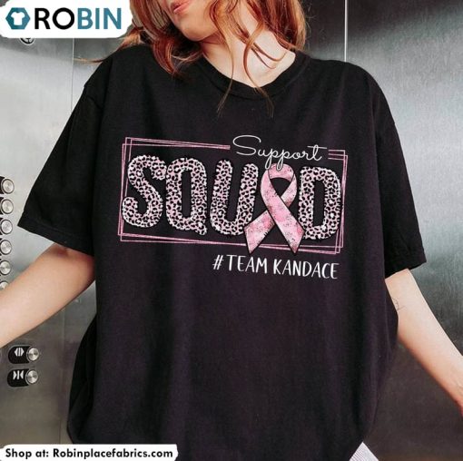 Support Squad Shirt , Breast Cancer Awareness Unisex Tee, Long Sleeve, Hoodie