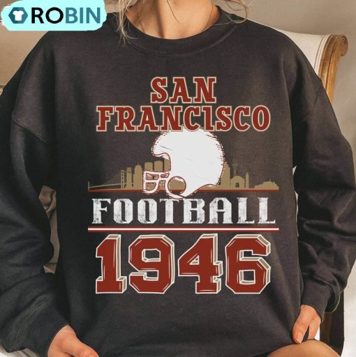 Vintage San Francisco Football Shirt, San Fran Hoodie, Sweatshirt