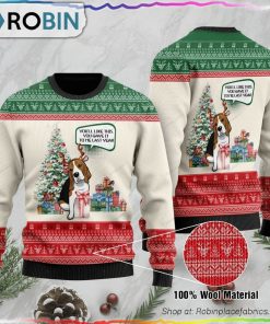 You’ll Like This You Gave It To Me Last Year Ugly Christmas Sweater