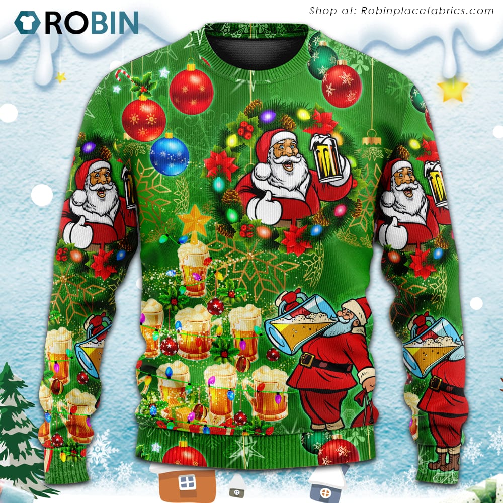 Christmas Funny Santa Claus Drinking Beer Happy Christmas Tree Green Light Christmas Ugly Sweater, Sweatshirt Christmas Funny Santa Claus Drinking Beer Happy Christmas Tree Green Light Christmas Ugly Sweater, Sweatshirt