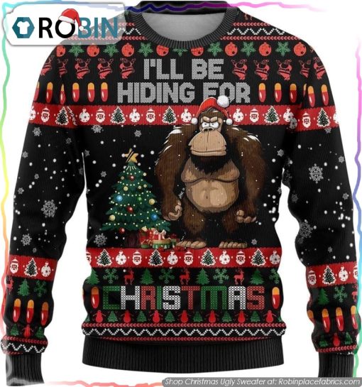 Bigfoot I’ll Be Hiding For Christmas Ugly Christmas Sweater